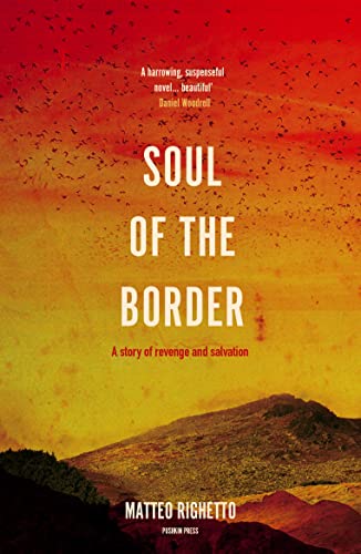 Stock image for Soul of the Border for sale by WorldofBooks