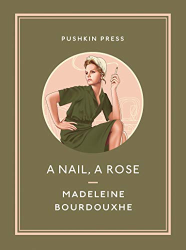 Stock image for A Nail, A Rose (Pushkin Collection) for sale by SecondSale