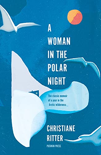 Beispielbild fr A Woman in the Polar Night zum Verkauf von WorldofBooks