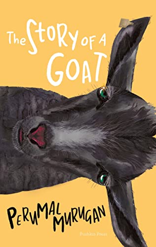 Beispielbild fr The Story of a Goat: longlisted for the National Book Award zum Verkauf von WorldofBooks