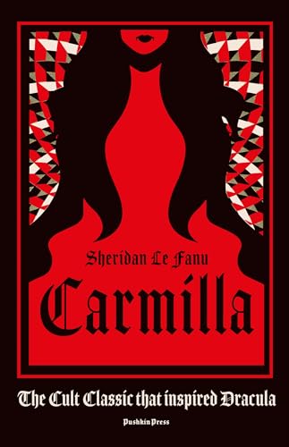 Imagen de archivo de Carmilla, Deluxe Edition: The cult classic that inspired Dracula a la venta por Bellwetherbooks