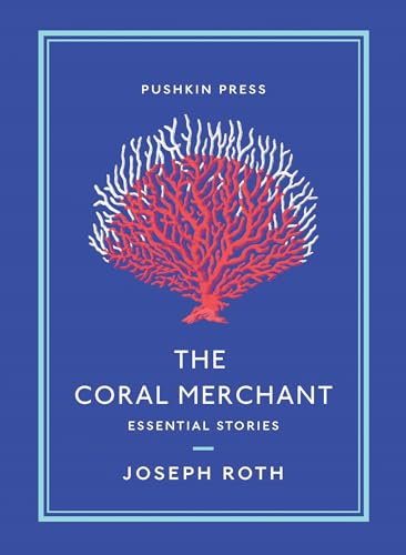 Beispielbild fr The Coral Merchant: Essential Stories (Pushkin Collection) zum Verkauf von WorldofBooks