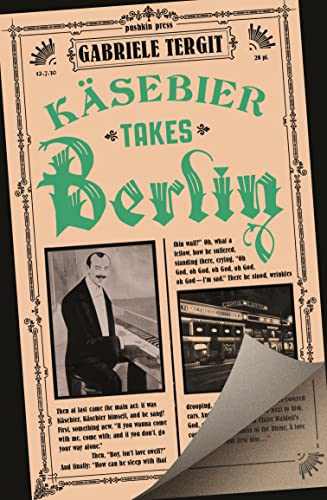 Imagen de archivo de Käsebier Takes Berlin: Gabriele Tergit a la venta por WorldofBooks