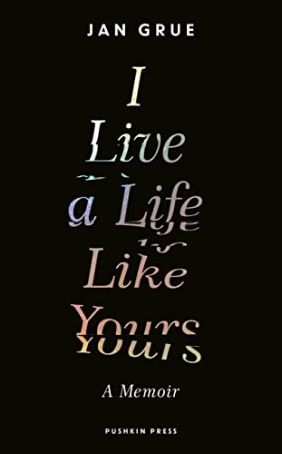 Beispielbild fr I Live a Life Like Yours: A Memoir zum Verkauf von WorldofBooks