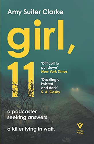 Stock image for Girl, 11: A HEART-STOPPING TRUE-CRIME SUSPENSE THRILLER for sale by HPB-Diamond