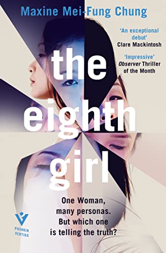 Imagen de archivo de The Eighth Girl: The literary suspense thriller where nothing is as it seems, optioned for Netflix a la venta por WorldofBooks