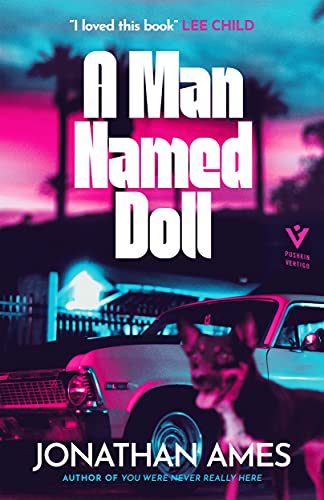 Beispielbild fr A Man Named Doll: 'I loved this book   LEE CHILD zum Verkauf von WorldofBooks
