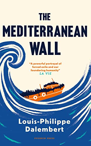 Beispielbild fr The Mediterranean Wall zum Verkauf von WorldofBooks