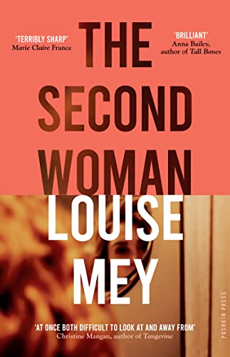 Imagen de archivo de The Second Woman: An addictive French noir about gaslighting and control: 'at once both difficult to look at and away from' Christine Mangan (Pushkin Vertigo) a la venta por WorldofBooks
