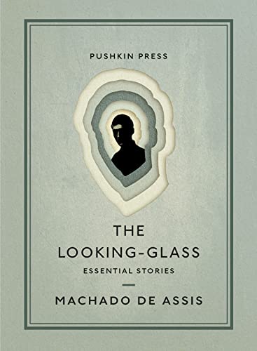 9781782278078: The Looking-Glass: Essential Stories (Pushkin Collection)