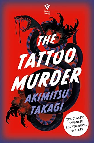 Imagen de archivo de The Tattoo Murder: by Akimitsu Takagi a la venta por WorldofBooks