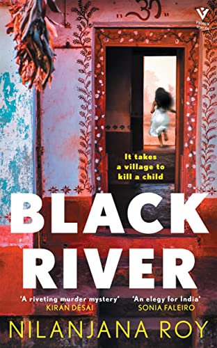 Beispielbild fr Black River: A riveting debut thriller (Kiran Desai) zum Verkauf von WorldofBooks
