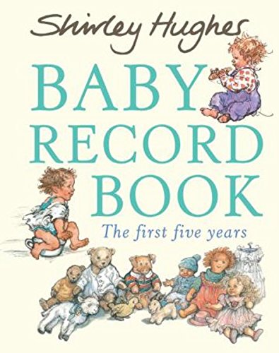 Stock image for Baby Record Book: The First Five Years - Shirley Hughes for sale by WorldofBooks