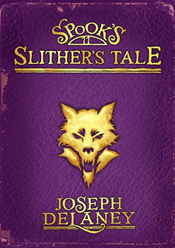 9781782300151: Spook's: Slither's Tale: Book 11