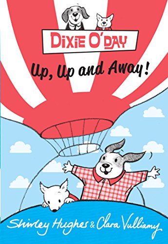 Stock image for Dixie O'Day: Up, Up and Away! for sale by WorldofBooks