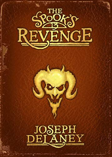 9781782300328: The Spook’s Revenge: Book 13 (The Wardstone Chronicles)