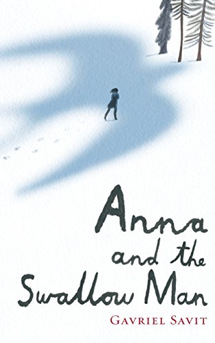 Imagen de archivo de Anna and the Swallow Man a la venta por More Than Words