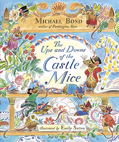 Stock image for The Ups and Downs of the Castle Mice (The Castle Mice, 2) for sale by WorldofBooks