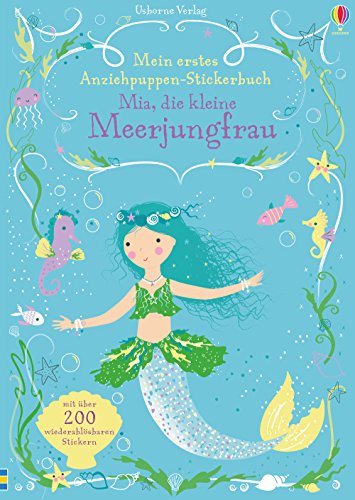 Stock image for Mein erstes Anziehpuppen-Stickerbuch: Mia, die kleine Meerjungfrau for sale by WorldofBooks