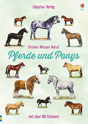 Beispielbild fr Sticker-Wissen Natur: Pferde und Ponys -Language: german zum Verkauf von GreatBookPrices