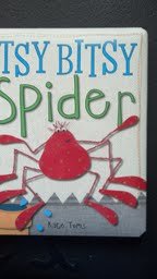 Beispielbild fr Itsy Bitsy Spider zum Verkauf von Better World Books