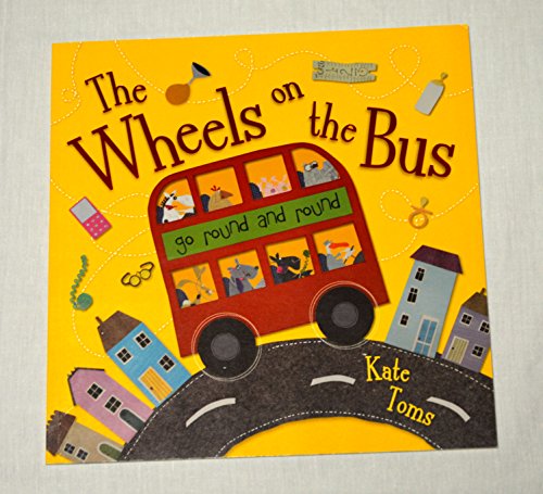 9781782354598: The Wheels on the Bus