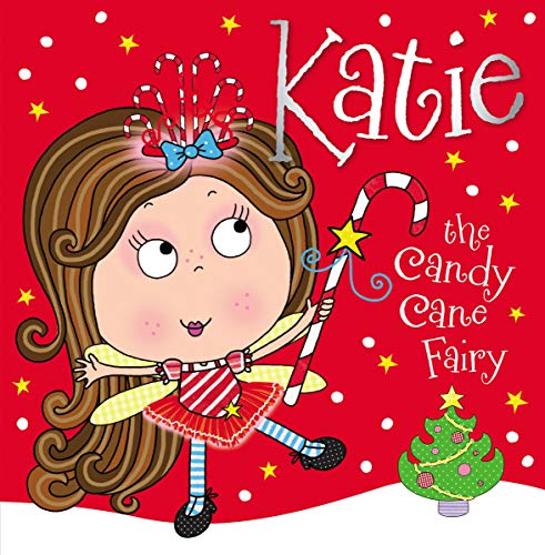 Beispielbild fr Katie the Candy Cane Fairy Storybook zum Verkauf von WeBuyBooks