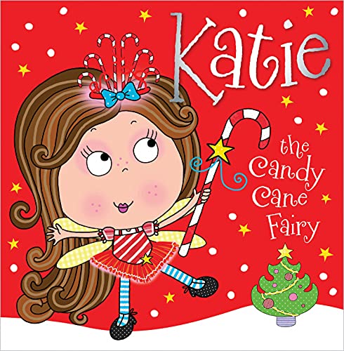 9781782355892: Katie the Candy Cane Fairy Storybook