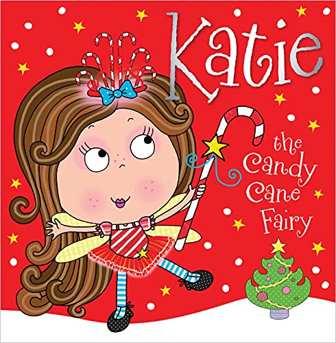 Stock image for Katie the Candy Cane Fairy Storybook for sale by Gulf Coast Books