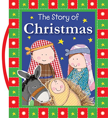 9781782356394: The Story of Christmas (Carry-Me Inspirational Books)