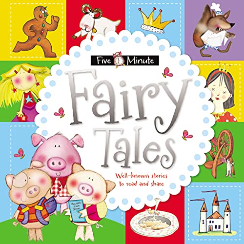 Stock image for Five-Minute Fairy Tales: Well-known Stories to Read and Share (Five Minute (Make Believe)) for sale by Your Online Bookstore