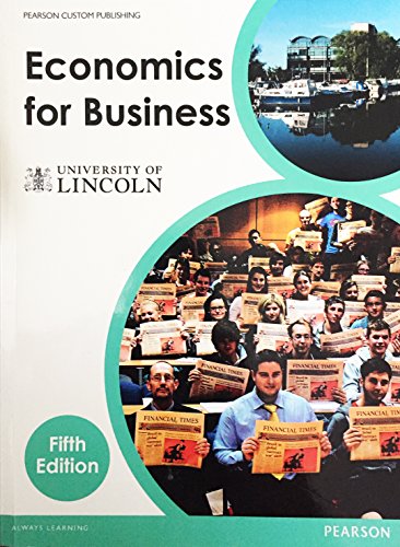 Stock image for Economics for Business - University of Lincoln for sale by WorldofBooks