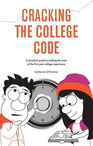 Beispielbild fr Cracking the College Code: A Practical Guide to Making the Most of the First Year College Experience zum Verkauf von WorldofBooks