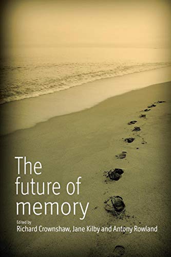 Imagen de archivo de The Future of Memory a la venta por PBShop.store US
