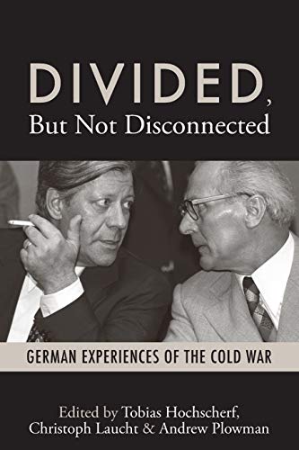 Stock image for Divided, But Not Disconnected German Experiences of the Cold War for sale by PBShop.store US