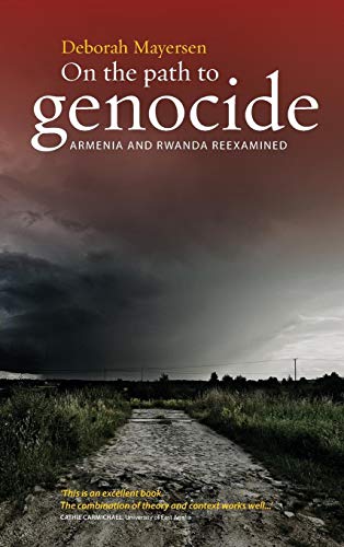 Beispielbild fr On the Path to Genocide : Armenia and Rwanda Reexamined zum Verkauf von Better World Books