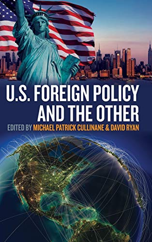 Stock image for U.S. Foreign Policy and the Other (Transatlantic Perspectives, 4) for sale by HPB-Red