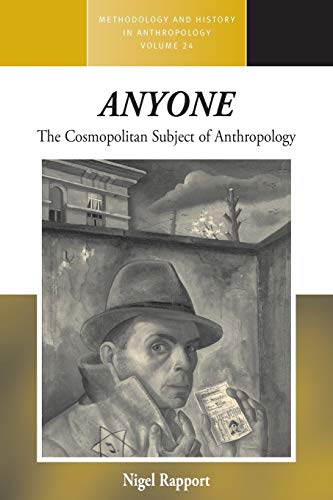 Stock image for Anyone The Cosmopolitan Subject of Anthropology 24 Methodology History in Anthropology for sale by PBShop.store US