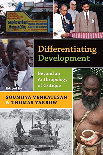 Beispielbild fr Differentiating Development Beyond an Anthropology of Critique zum Verkauf von PBShop.store US