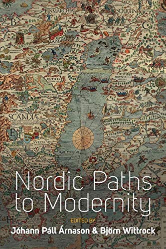 9781782386841: Nordic Paths to Modernity