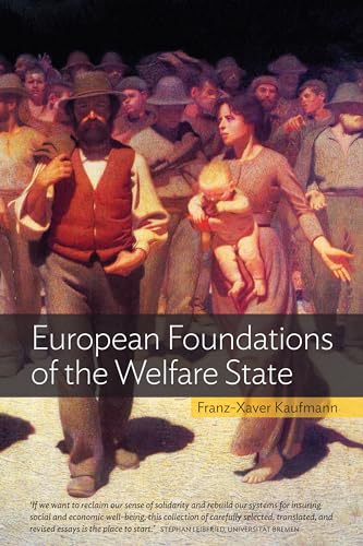 Beispielbild fr European Foundations of the Welfare State zum Verkauf von Anybook.com