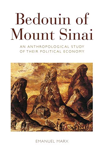 9781782387619: Bedouin of Mount Sinai: An Anthropological Study of their Political Economy