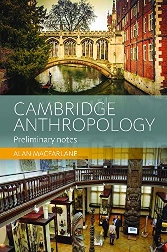 9781782389941: Cambridge Anthropology: Preliminary Notes