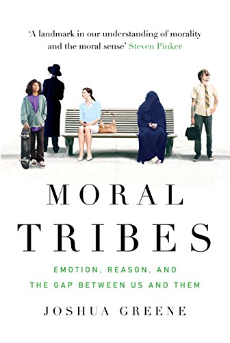 Beispielbild fr Moral Tribes: Emotion, Reason and the Gap Between Us and Them zum Verkauf von WorldofBooks