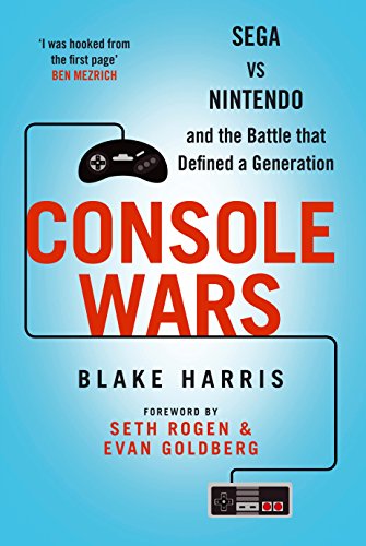 Stock image for Console Wars: Sega Vs Nintendo - and the Battle that Defined a Generation for sale by WorldofBooks