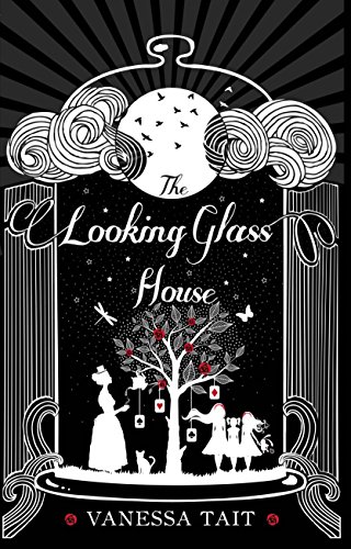 9781782396543: The Looking Glass House
