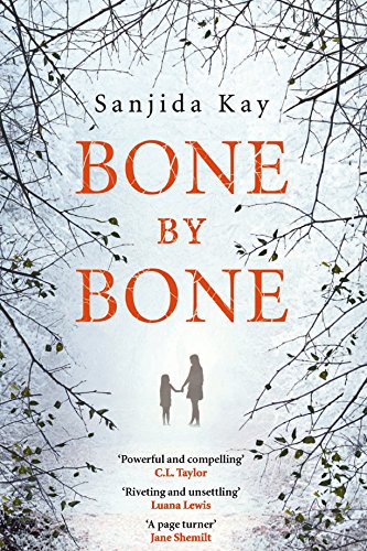 Stock image for Bone by Bone: A psychological thriller so compelling, you won't be able to put it down for sale by WorldofBooks