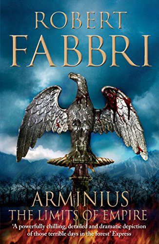 Beispielbild fr Arminius : The Limits of Empire zum Verkauf von Better World Books