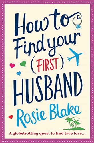 Imagen de archivo de How to Find Your (First) Husband a la venta por SecondSale