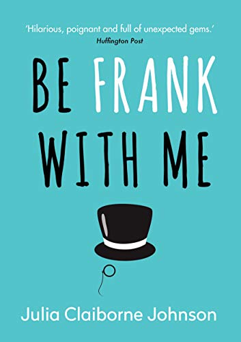 Stock image for Be Frank with Me for sale by HPB-Diamond